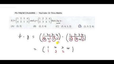 ALGEBRA/PG-TRB/ Consider the given permutations f and g and then find f.g