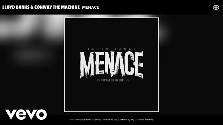 Lloyd Banks, Conway The Machine - Menace (Official...