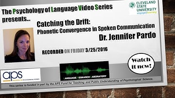 Psychology of Language Series - Dr. Jennifer Pardo  presents on phonetic convergence