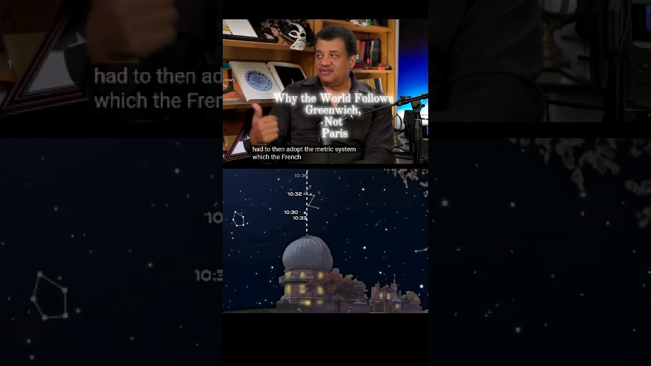 Neil deGrasse Tyson: Why the World Follows Greenwich, Not Paris 