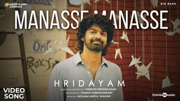 Manasse Manasse Video Song | Hridayam | Pranav | D...