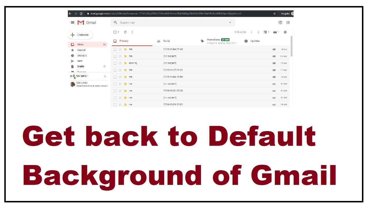 How to get back to Default Background of Gmail