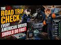 “The Road Trip Check Every American Driver Should Do First"