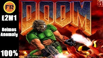 Ultimate Doom [E2M1]: Deimos Anomaly - 100% Secrets and Kills