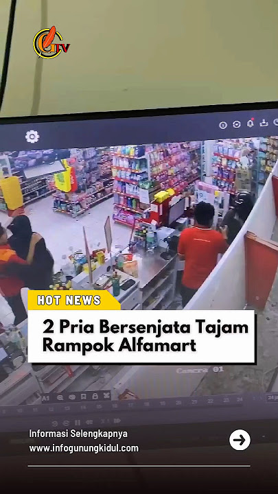 P3R4MP0K ALFAMART TEREKAM CCTV#igtv #shorts #news #polresgunungkidul #polisi