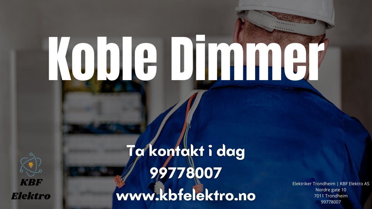 Koble Dimmer