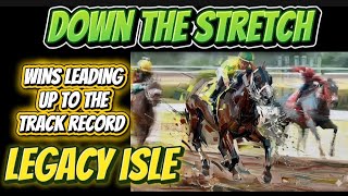 Caymanas Park tips,  ALL OF LEGACY ISLE WINS LEADING UP TO HIS TRACK RECORD RUN.