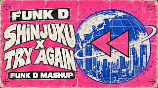 Franky Rizardo x Aaliyah - Shinjuku x Try Again (FUNK D Mashup) | Free Download