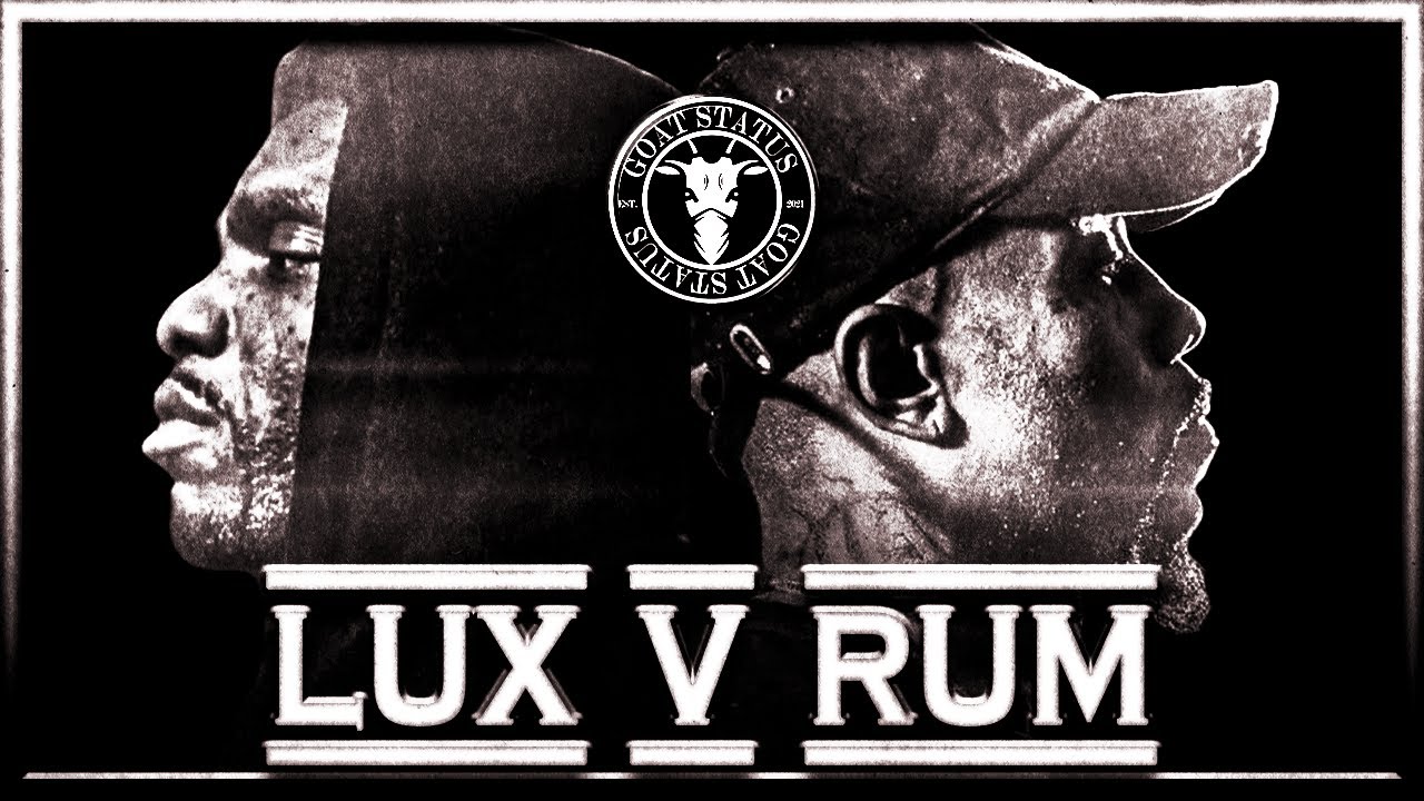 Loaded Lux ​​против Rum Nitty Backstory