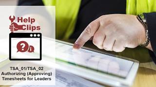 Infor WFM Authorizing (Approving) Timesheets for Leaders