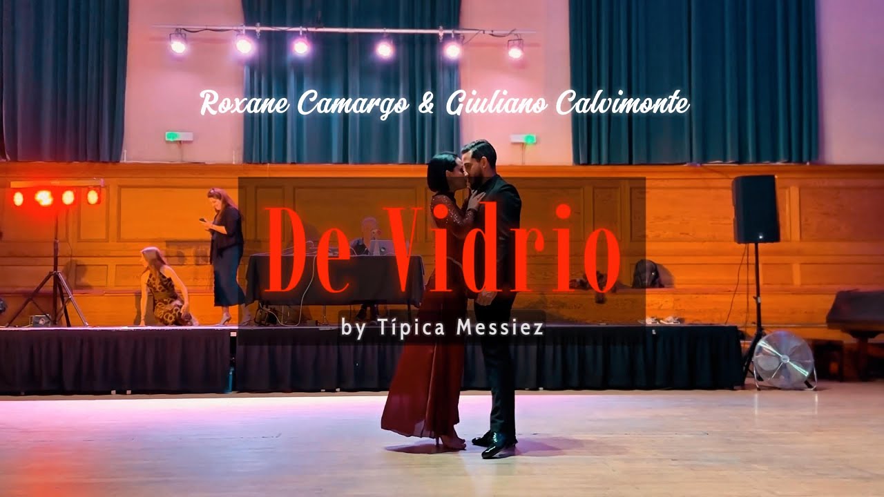 Exquisite tango presentation by Roxane CAMARGO & Giuliano CALVIMONTE