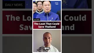 Thailand’s 400B baht emergency loan Explained