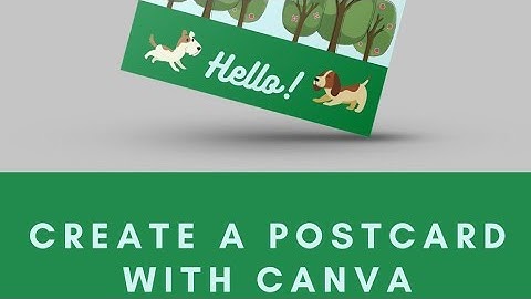 How To Make A Postcard In Canva: A Step-By-Step Guide| Lesson No 4