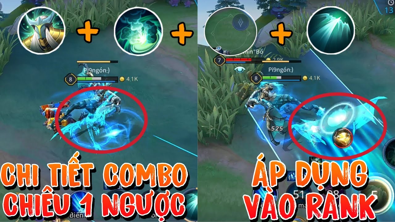 CHI TIẾT COMBO CHIÊU 1 NGƯỢC VÀ ÁP DỤNG VÀO RANK XEM HIỆU QUẢ