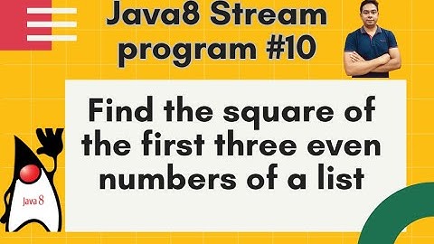 Java8 Streams Interview Question-10-Find the square of the first three even numbers -by Naren