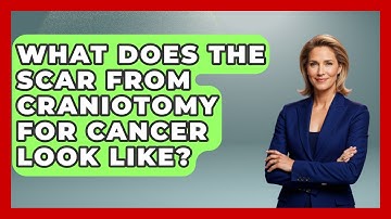 What Does The Scar From Craniotomy For Cancer Look Like? - The Operating Table