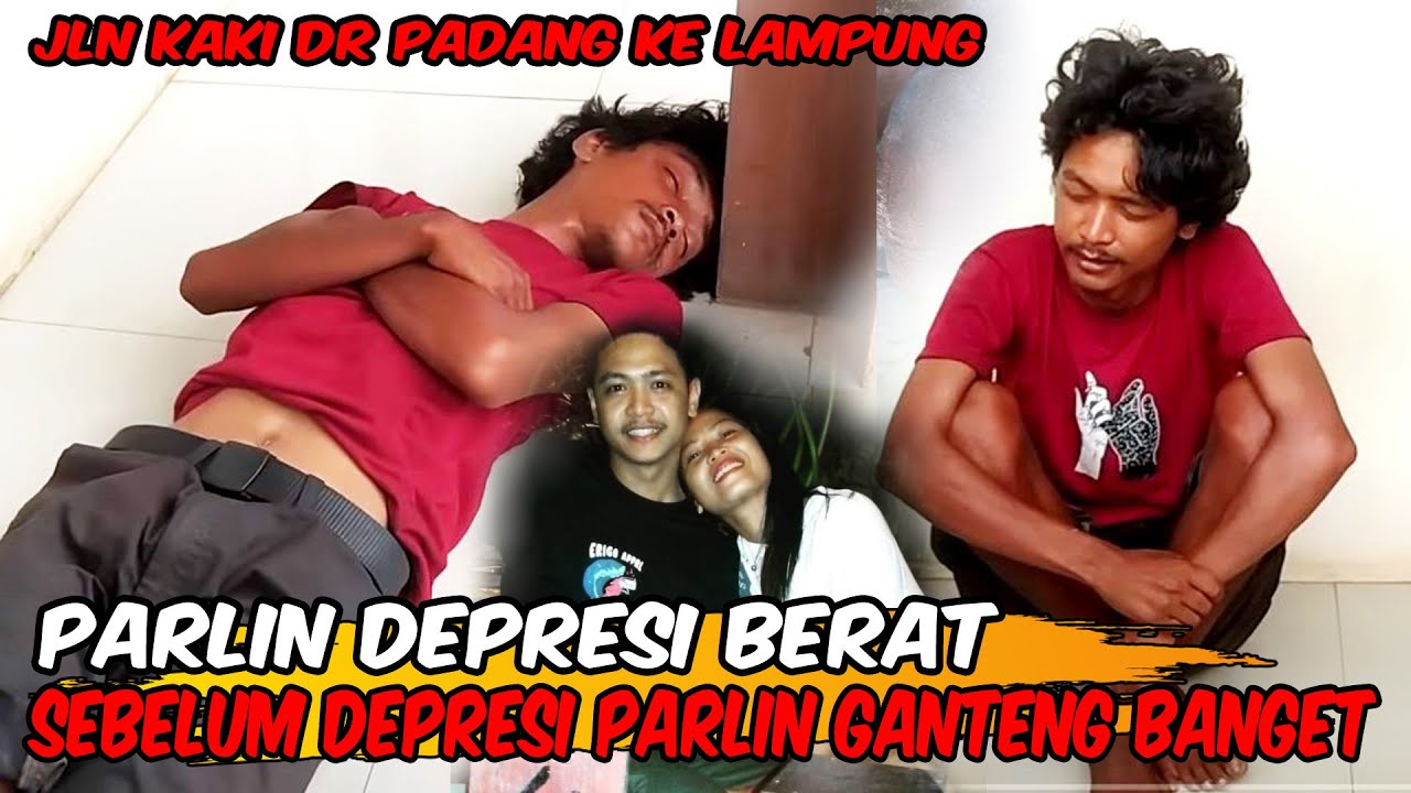 ODGJ GANTENG PARLIN DEPRESI BERAT #odgjparlin #parlindepresi #odgjlampung