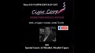 Prime TIme Special Edition 55: Al Micallef, Micallef Cigars
