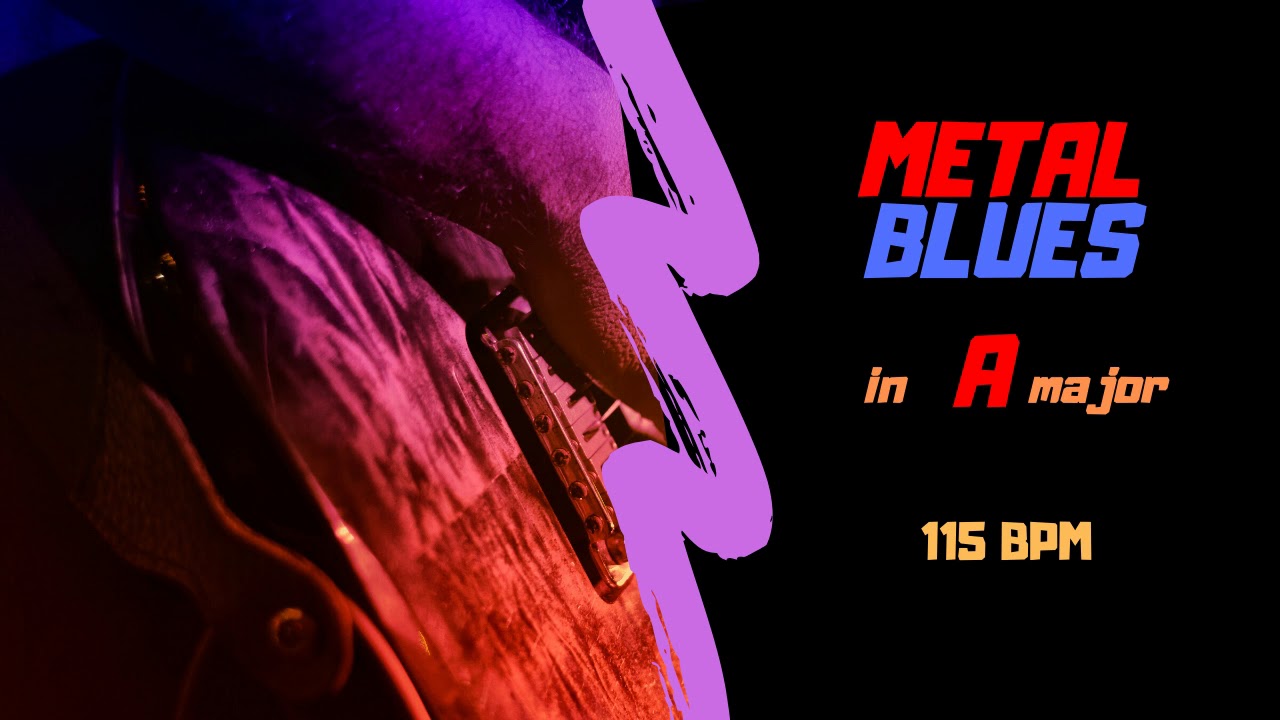 HEAVY METAL BLUES in A major Guitar Backing Track 115 bpm Jam Track YouTube