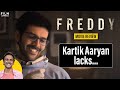 Freddy movie review  kartik aaryan  alaya f