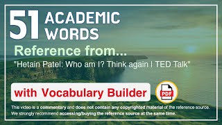 Famous 51 Academic Words Ref from "Hetain Patel: Who am I? Think again | TED Talk" Wealth