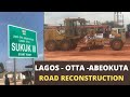 LAGOS - OTTA - ABEOKUTA EXPRESSWAY ROAD RECONSTRUCTION/ REHABILITATION UPDATE