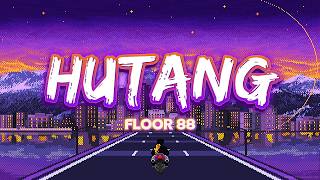 Floor 88 - Hutang | Lirik Lagu