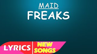 MAID sing ‘Freaks’ _ Eurovision - You Decide - BBC (Lyrics)