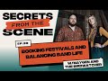 Ep. 39: Booking Festivals and Balancing Band Life with Maygen and the Birdwatcher