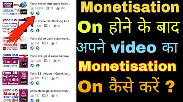 Monetisation hone ke bad Apne video Ka monetisation on kaise kare | Monetization kaise kare ?