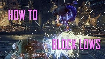 How to Block Lows in Tekken 7