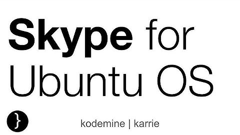 Downloading Skype Install Skype Ubuntu | Skype Ubuntu | Downloading Skype For Business | Skype Setup