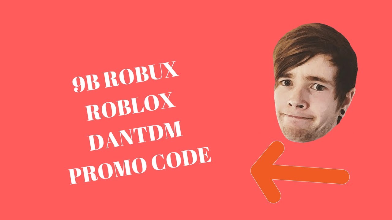 Dantdm Promo Code On Roblox For Free Robux Youtube - this dantdm promocode gives you 9b robux