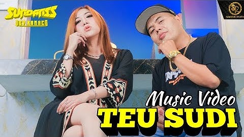 TEU SUDI BALIK DEUI - SUNDANIS X DEV KAMACO (OFFICIAL MUSIC VIDEO)
