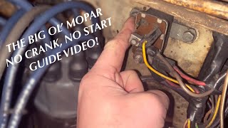 Classic Mopar No Crank, No Start  How To Diagnose Issues  Dead Dodge Garage