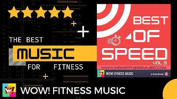 ▶️⭐⭐⭐⭐⭐ Best of Speed Vol 3 - Aerobics Hi low Music - ❤️ www.wowfitnessmusic.com ✅