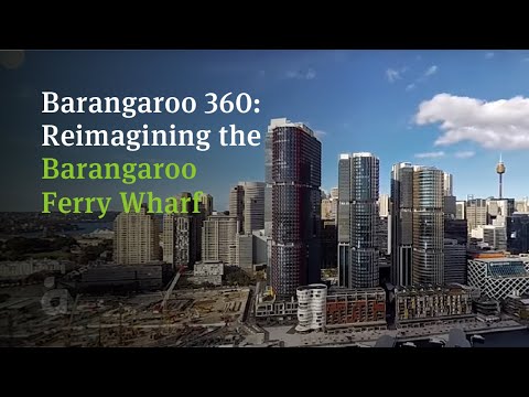 Barangaroo 360: Reimagining the Barangaroo Ferry Wharf