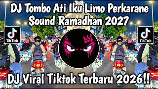 DJ TOMBO ATI IKU LIMO PERKARANE SOUND RAMADHAN 2027 FYP VIRAL TIKTOK LATEST 2026 WHAT YOU'RE LOOK...