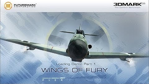 3DMark 03 – Wings of Fury – Official Benchmark Video