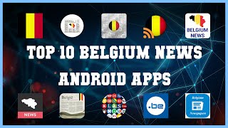 Top 10 Belgium News Android App | Review screenshot 1