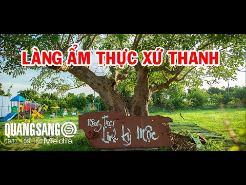 Video Nông Trại Linh Kỳ Mộc Thanh Hóa | Làng ẩm thực xứ Thanh - youtube