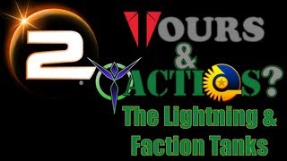 Planetside 2: Tours & Tactics? - The Lightning and Faction Tanks