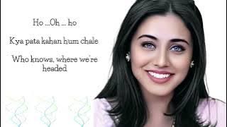 Pyar Humko Bhi Hai - Chalte Chalte (Lyrics & Translation) | High Quality Sound