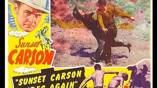 Sunset carson rides again from 1948 western movie full length cheryl
rogers barnett's http://www.westernstarstheater.com is helping with
f...