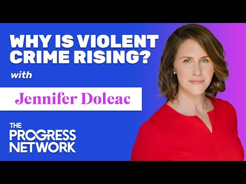 Why Is Violent Crime Rising? with Jennifer Doleac | What Could Go Right?