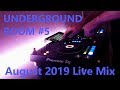 Underground Room #5 | Live Mix (Dark Progressive House & Techno) (August 2019)