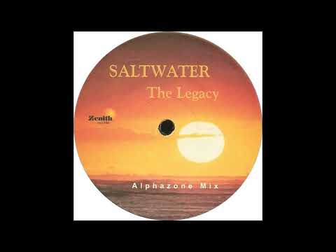 Saltwater - The Legacy (Alphazone Mix) (2003)