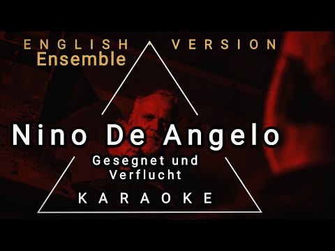 Nino De Angelo - Gesegnet und Verflucht (Ensemble | English Version) [Karaoke]