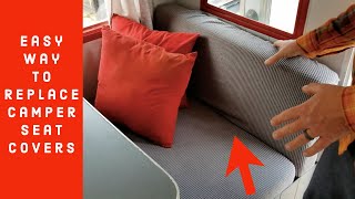 Best Easiest Way To Recover Camper RV Cushion Seat Covers