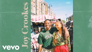 Joy Crookes - Early (Audio) ft. Jafaris chords